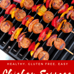 Chicken Sausage Skewers {gf, easy}