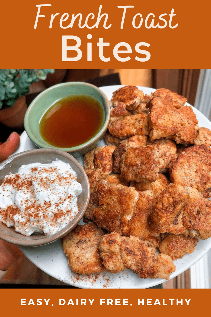 Healthy French Toast Bites Choosing Balance Recipes